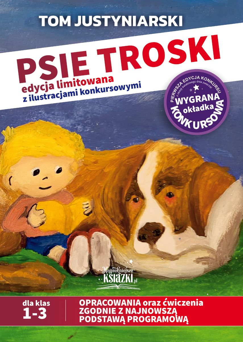 Image of Psie troski edycja limitowana z ilustracjami konkursowymi