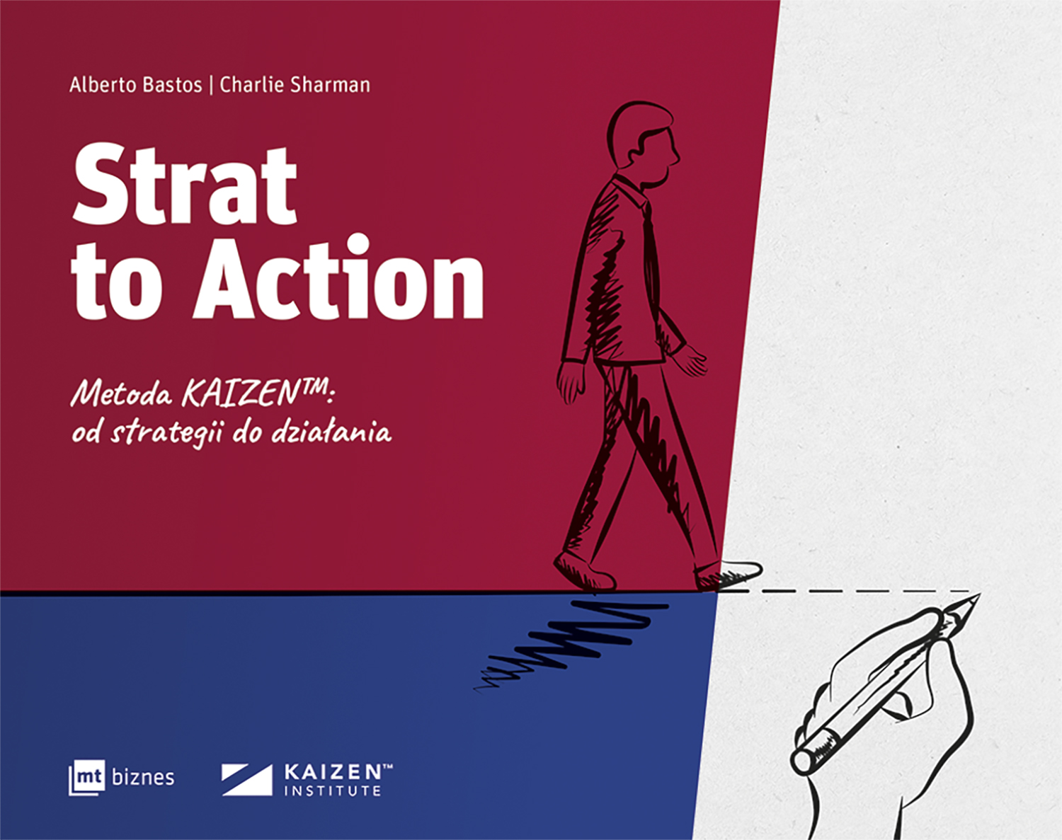 Image of Strat to Action. Metoda Kaizen™: od strategii do działania