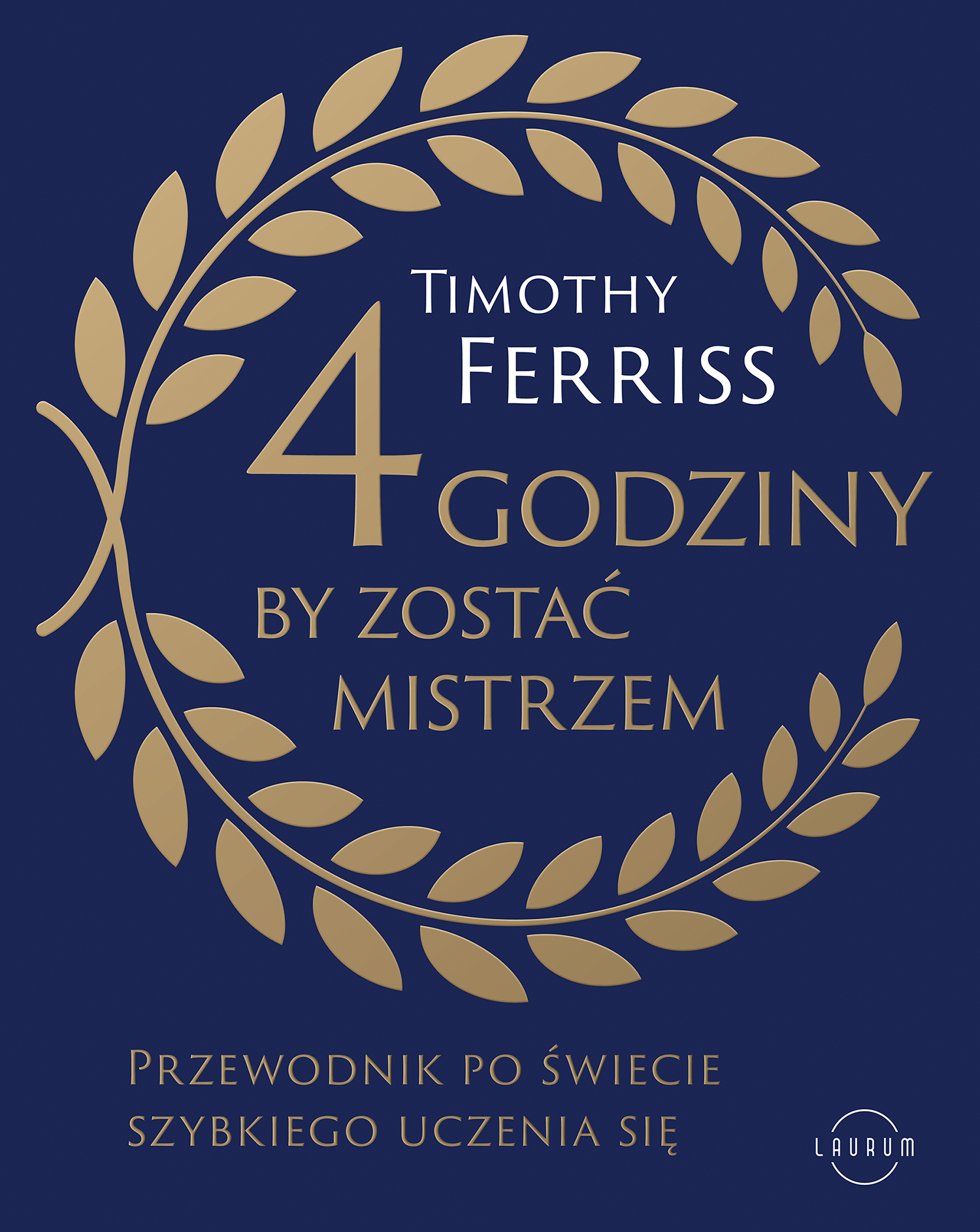 Image of 4 godziny, by zostać mistrzem. Przewodnik po świecie szybkiego uczenia się