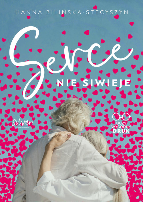 Image of Serce nie siwieje