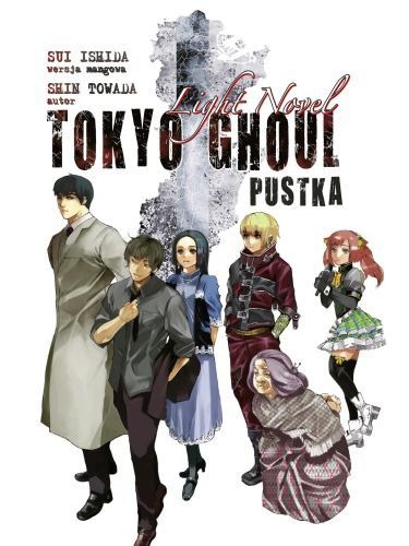 Image of Pustka. Tokyo Ghoul Light Novel