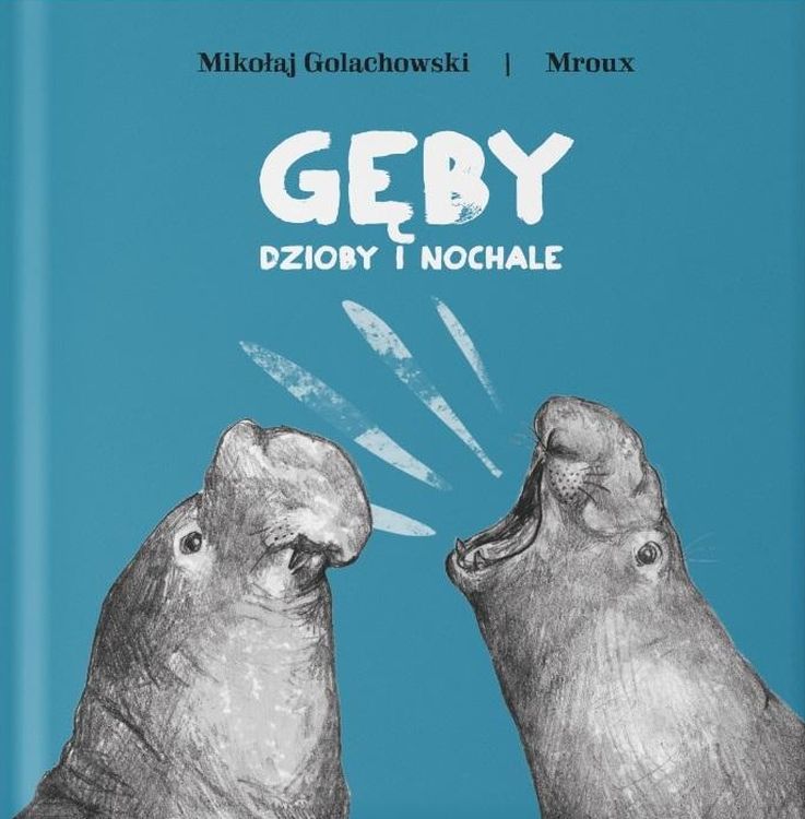Image of Gęby, dzioby i nochale wyd. 2