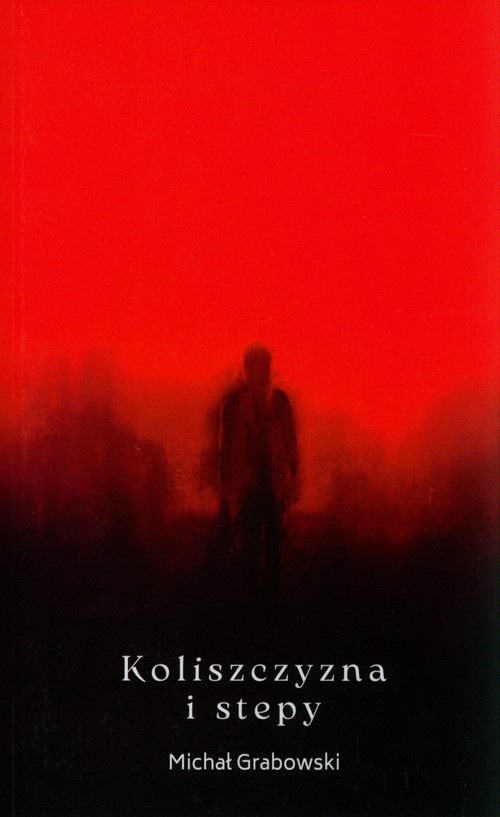 Image of Koliszczyzna i stepy