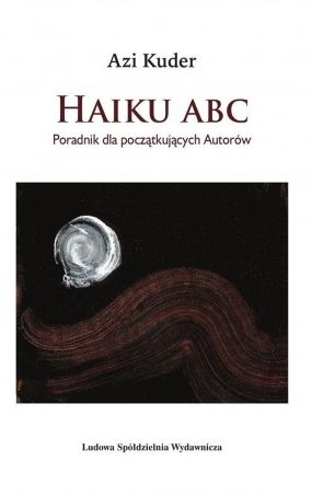 Image of Haiku ABC. Poradnik dla początkujących autorów