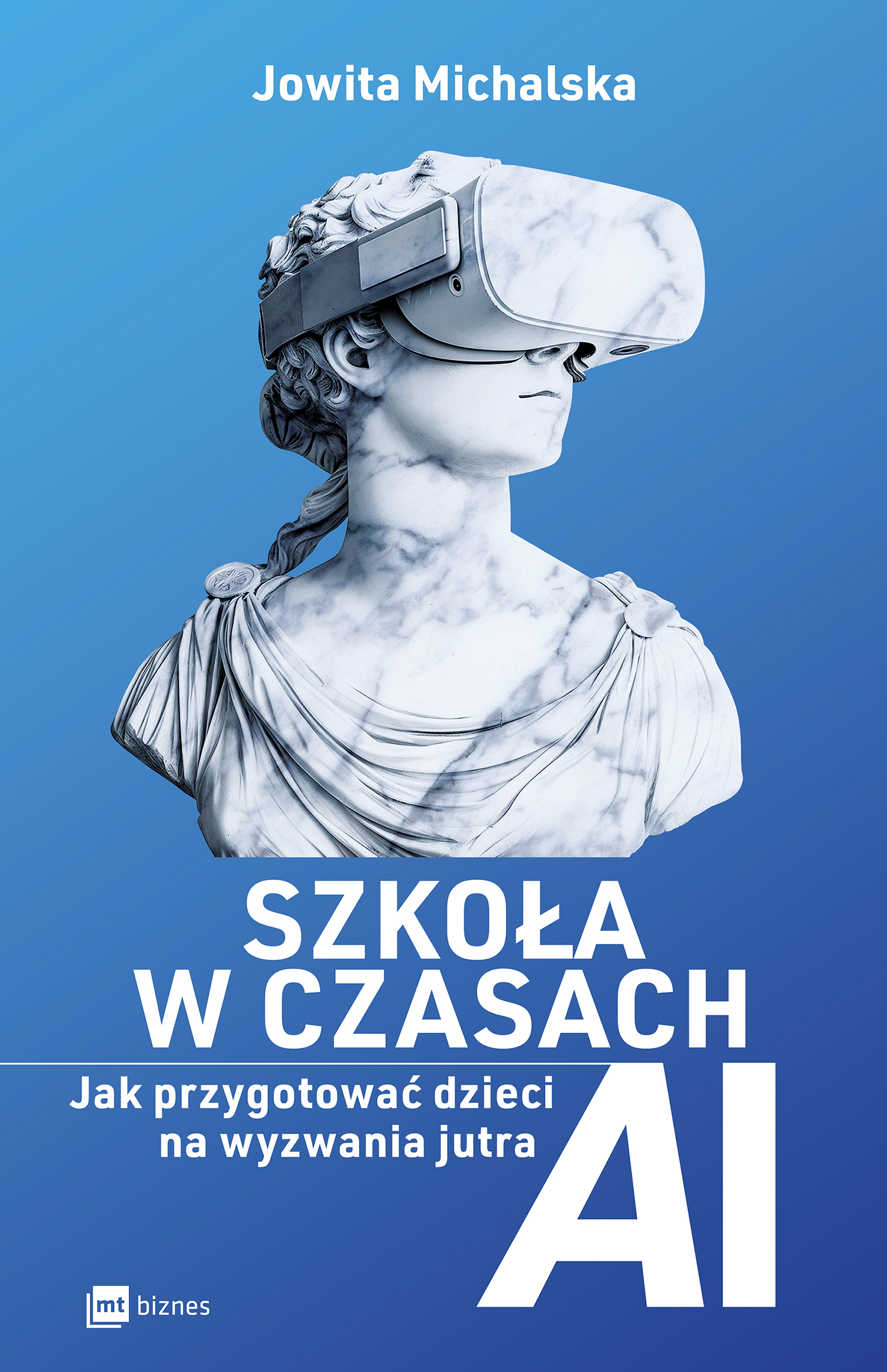 Image of Szkoła w czasach AI. Jak przygotować dzieci na wyzwania jutra