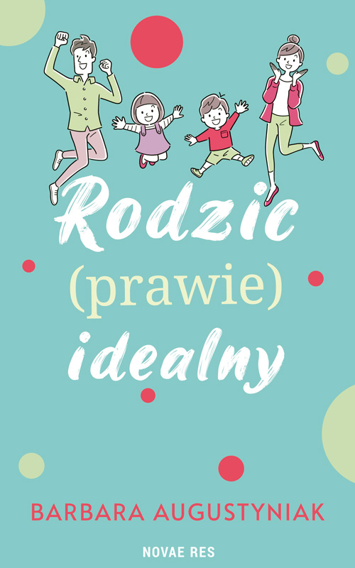 Image of Rodzic prawie idealny