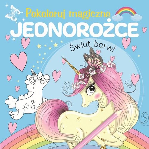 Image of Pokoloruj magiczne jednorożce
