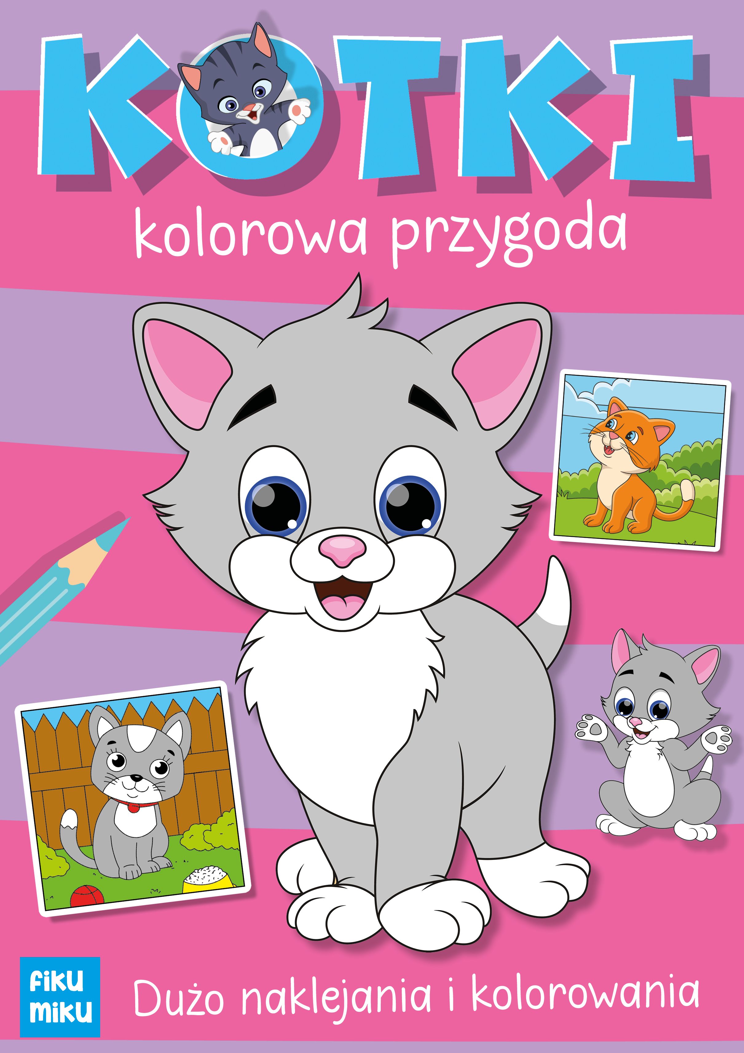 Image of Kotki. Kolorowa przygoda