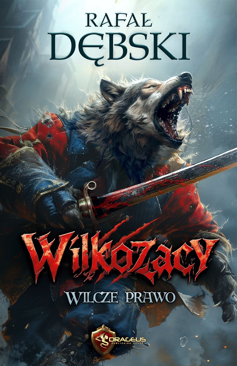 Image of Wilcze Prawo. Wilkozacy. Tom 1
