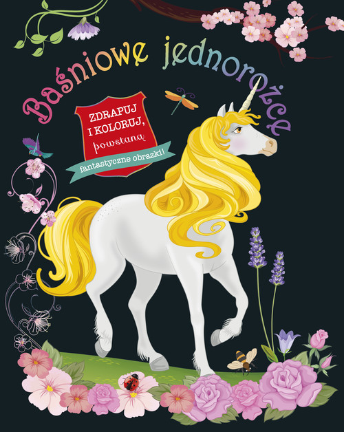 Image of Baśniowe jednorożce Zdrapuj i koloruj