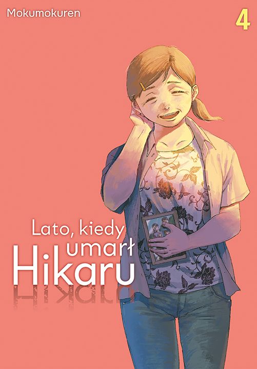 Image of Lato, kiedy umarł Hikaru. Tom 4