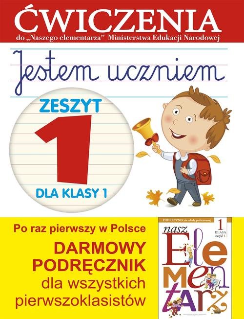 Image of Jestem uczniem 1 Zeszyt 1 Ćwiczenia do "Naszego Elementarza" (MEN)