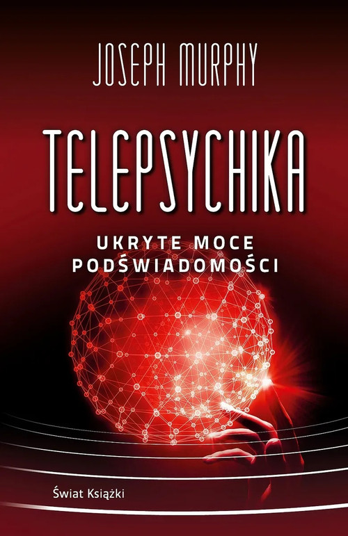 Image of Telepsychika. Ukryte moce podświadomości (wydanie pocketowe)