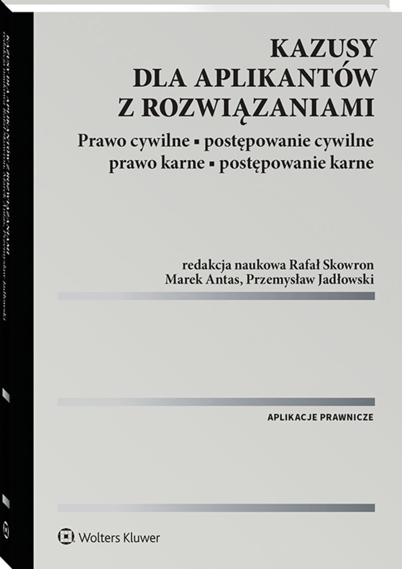 Image of Kazusy dla aplikantów z rozwiązaniami. Prawo cywilne, postępowanie cywilne, prawo karne, postępowanie karne