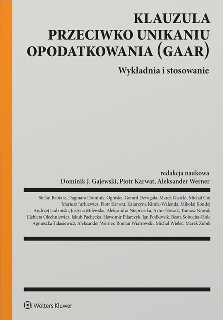 Image of Klauzula przeciwko unikaniu opodatkowania (GAAR). Wykładnia i stosowanie