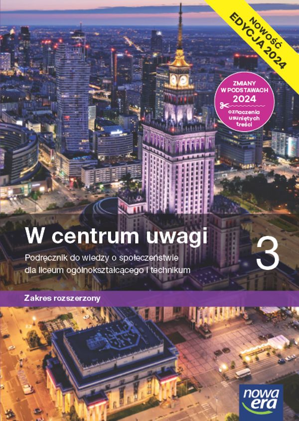 Image of Nowa wiedza o społeczeństwie W centrum uwagi podręcznik 3 liceum i technikum zakres rozszerzony EDYCJA 2024