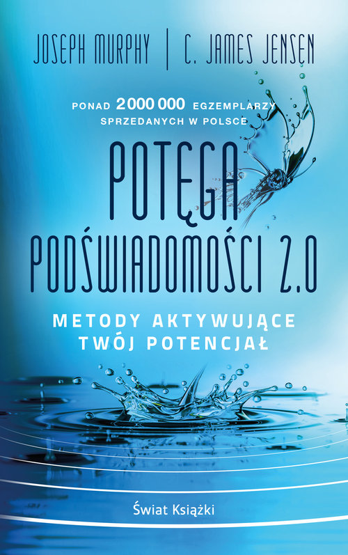 Image of Potęga podświadomości 2.0. Metody aktywujące twój potencjał (wydanie pocketowe)