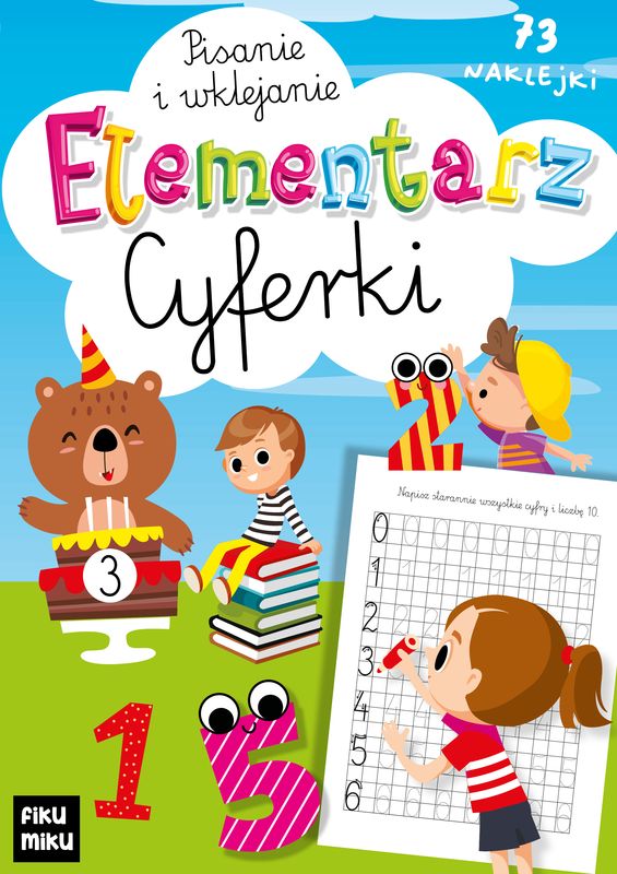 Image of Elementarz cyferki. Pisanie i wklejanie
