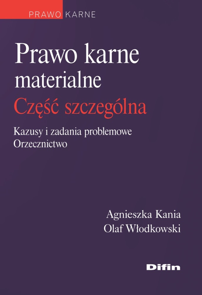Image of Prawo karne materialne. Część ogólna. Kazusy i zadania problemowe. Orzecznictwo wyd. 2