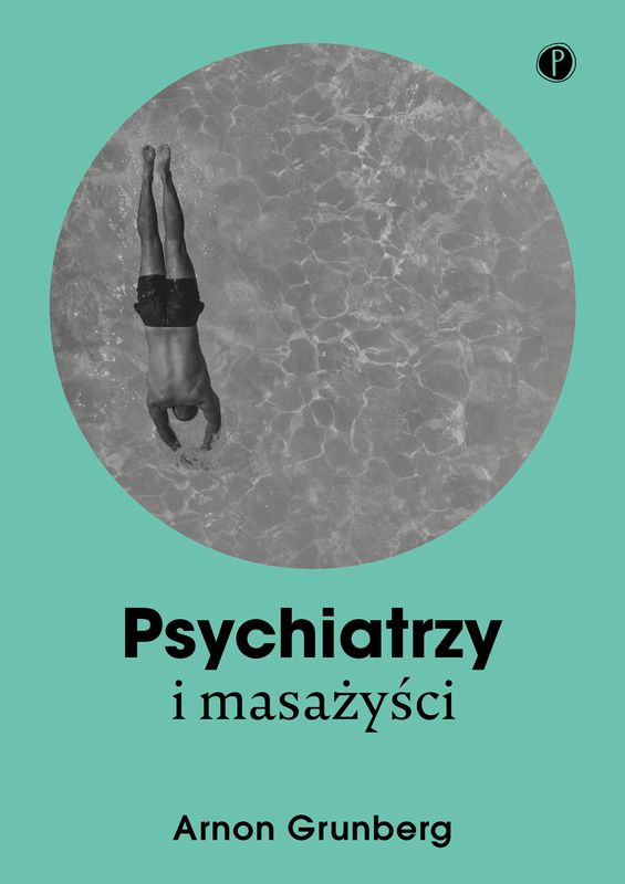 Image of Psychiatrzy i masażyści