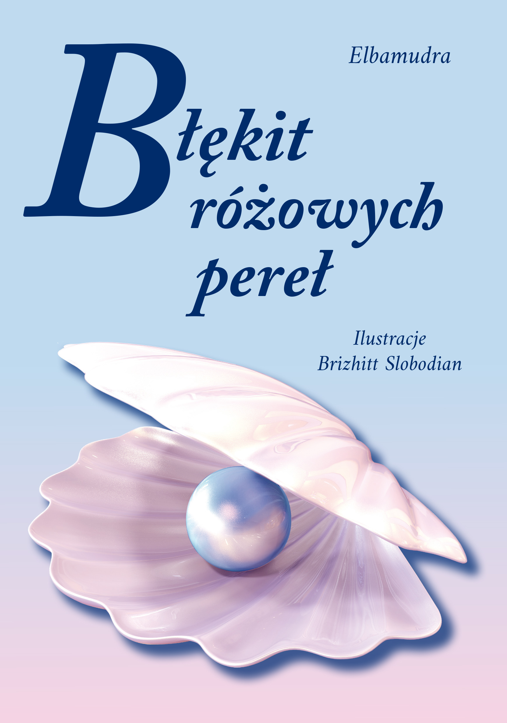 Image of Błękit różowych pereł
