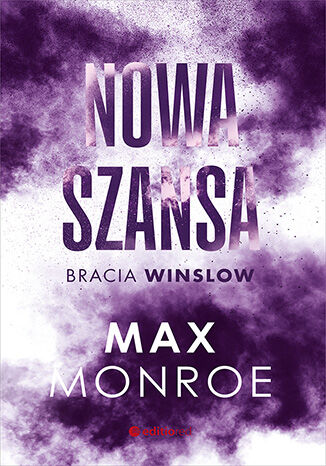Image of Nowa szansa. Bracia Winslow. Tom 4