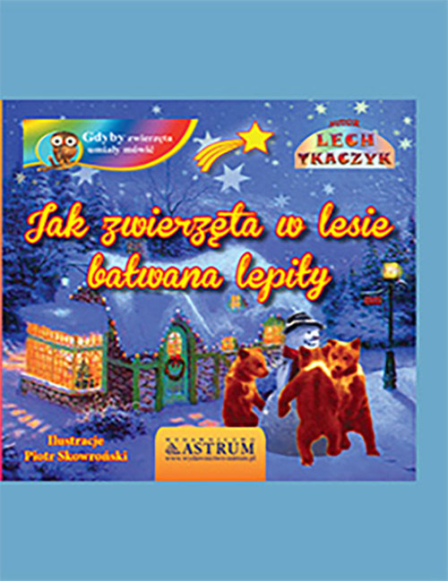 Image of Jak zwierzęta w lesie bałwana lepiły