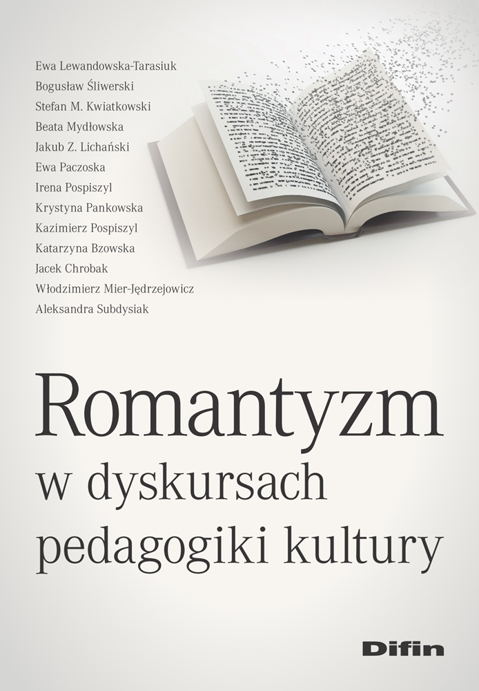 Image of Romantyzm w dyskursach pedagogiki kultury