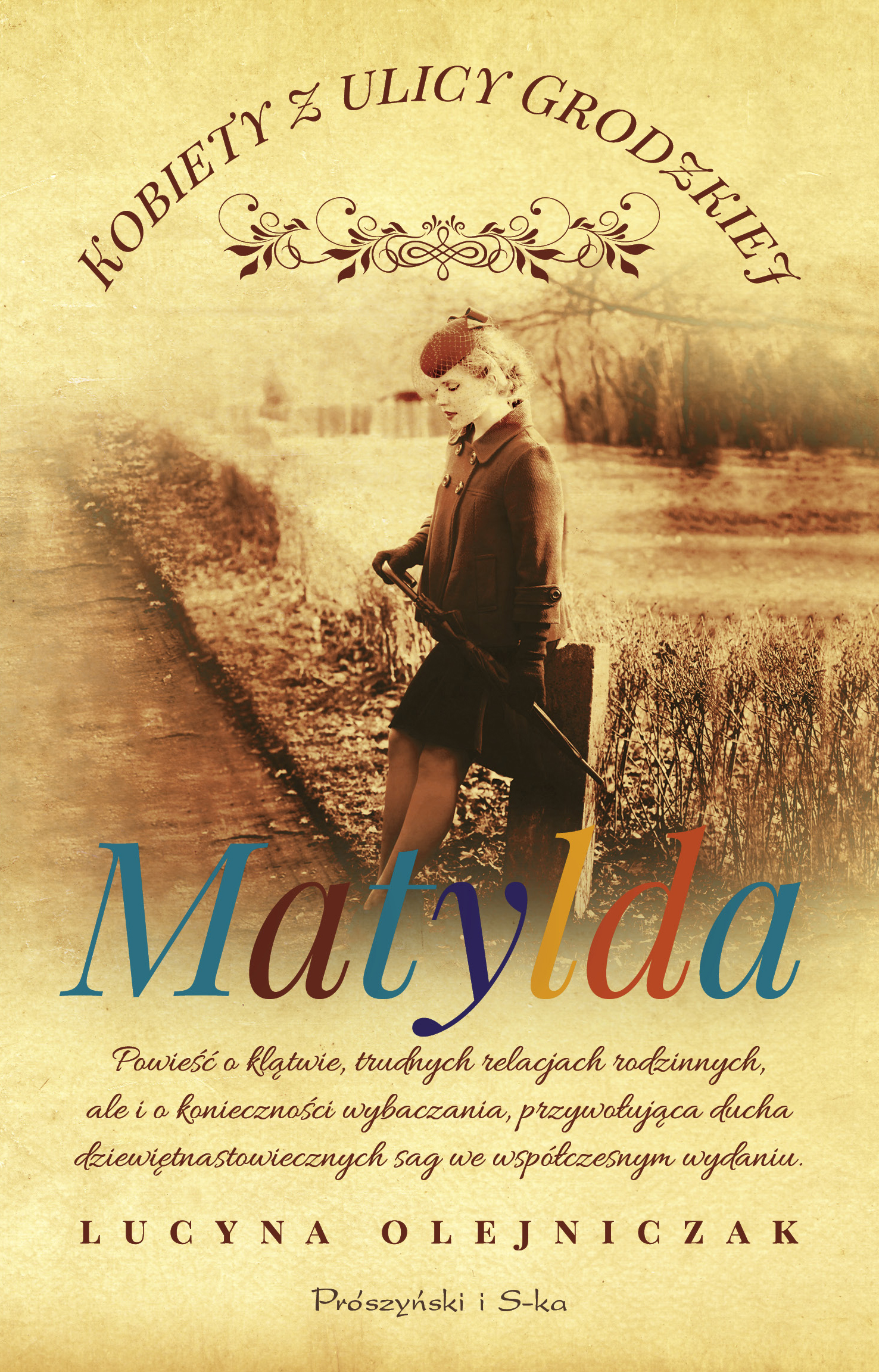 Image of Matylda. Kobiety z ulicy Grodzkiej. Tom 3 Wyd. 2024