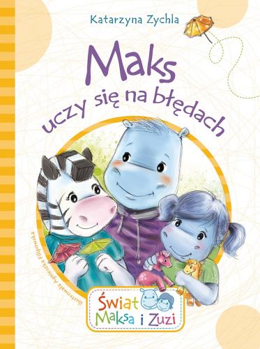 Image of Maks uczy się na błędach świat Maksa i zuzi