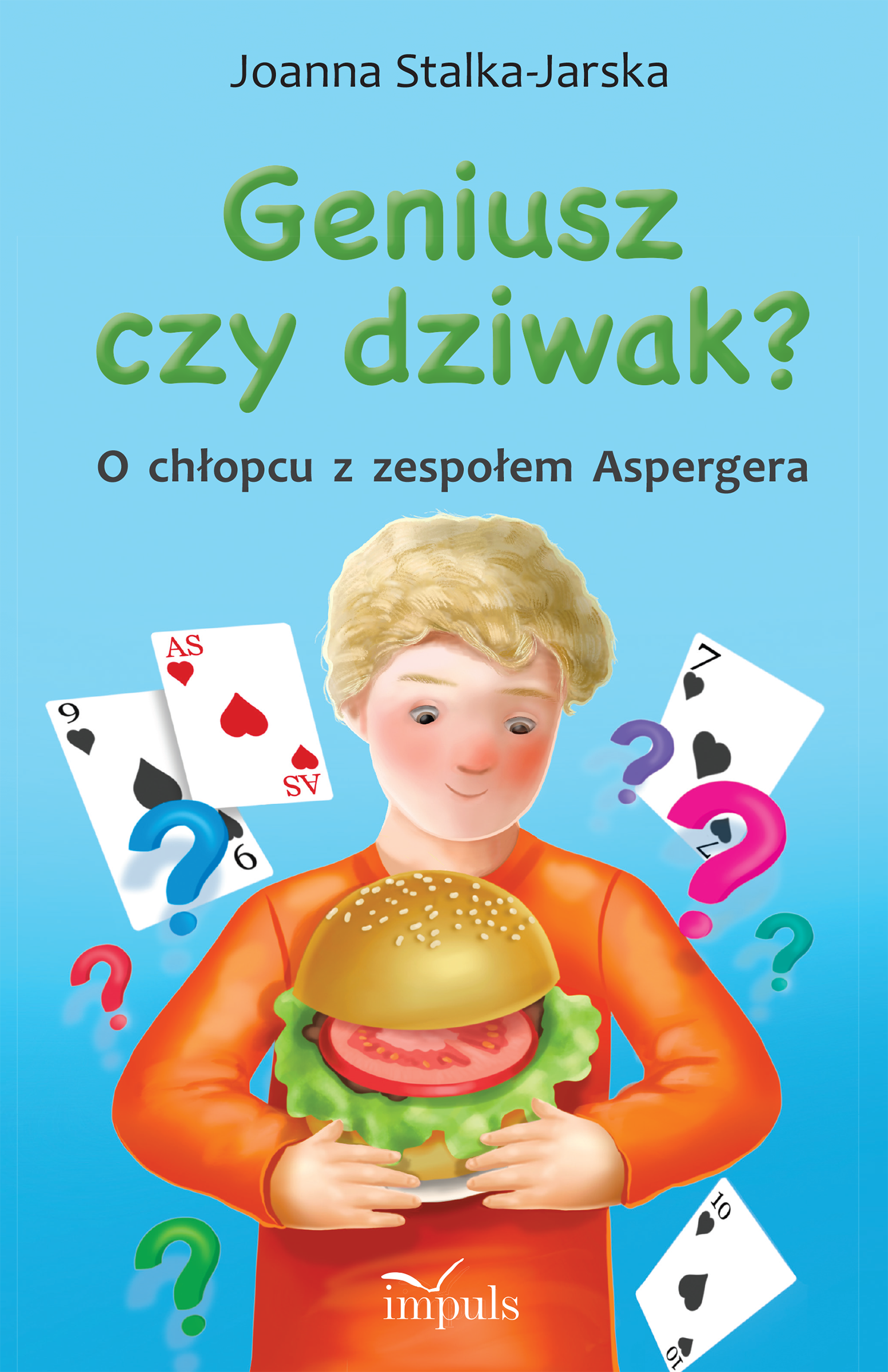 Image of Geniusz czy dziwak? O chłopcu z zespołem Aspergera