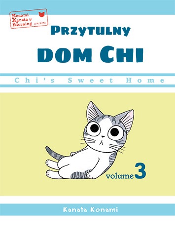 Image of Chi’s Sweet Home. Przytulny dom Chi. Tom 3