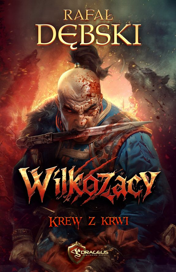 Image of Krew z krwi. Wilkozacy. Tom 2