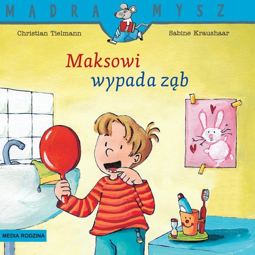 Image of Mądra Mysz. Maksowi wypada ząb