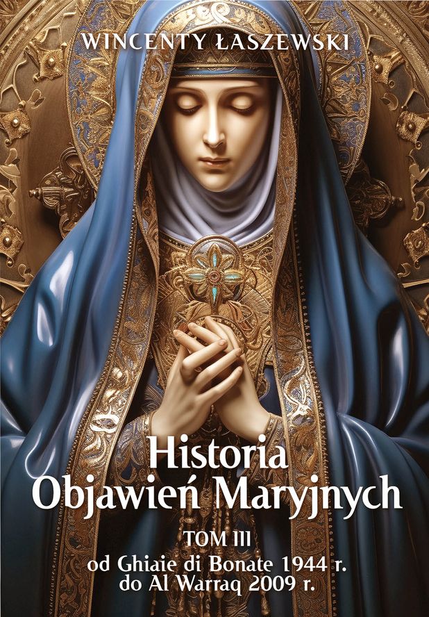Image of Historia Objawień Maryjnych. Tom 3