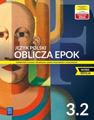 Image of Nowa język polski Oblicza epok podręcznik 3 część 2 liceum i technikum zakres podstawowy i rozszerzony EDYCJA 2024