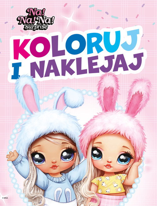 Image of Koloruj i naklejaj! NA!NA!NA! Surprise