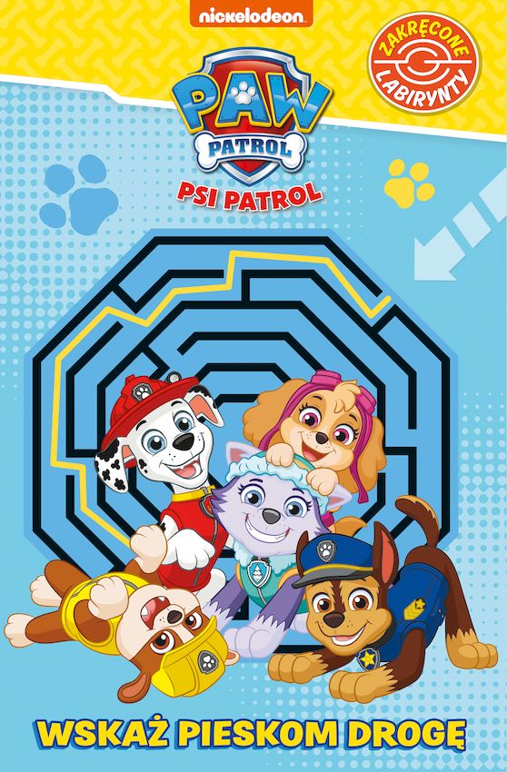 Image of Wskaż pieskom drogę. Psi Patrol. Zakręcone labirynty