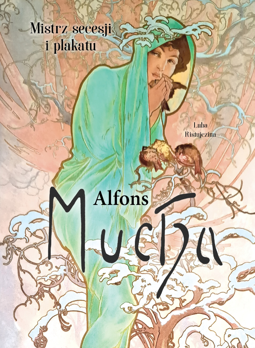 Image of Alfons Mucha. Mistrz secesji i plakatu