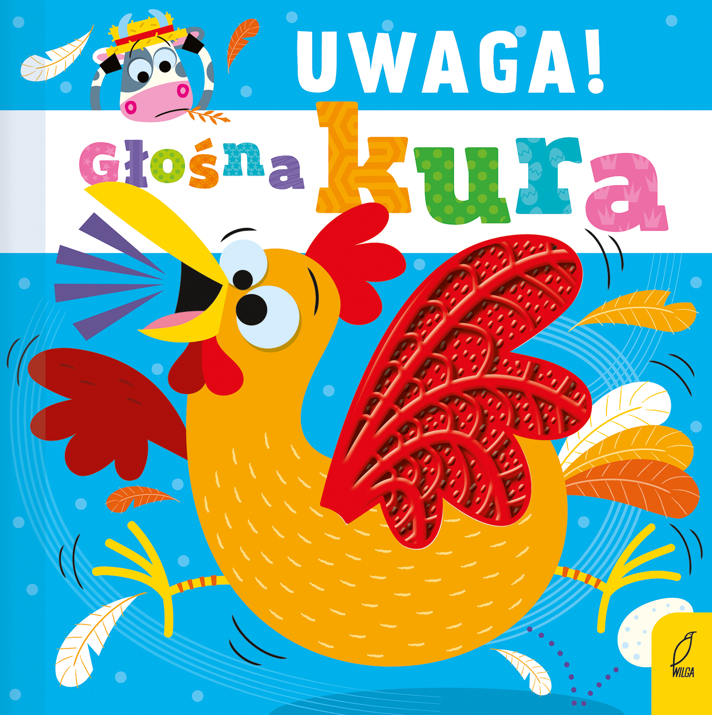 Image of Uwaga! Głośna kura