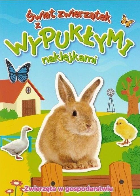 Image of Zwierzęta w gospodarstwie. Świat zwierzątek z wypukłymi naklejkami