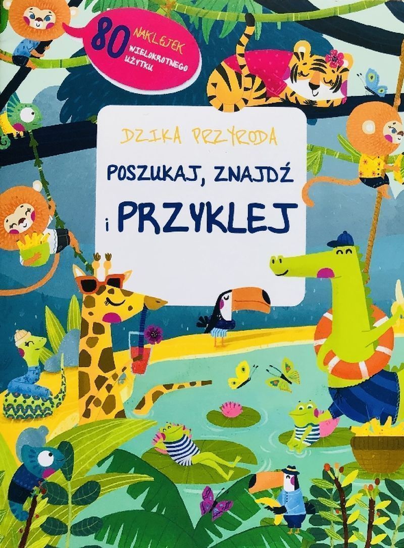 Image of Dzika przyroda. Poszukaj, znajdź, przyklej