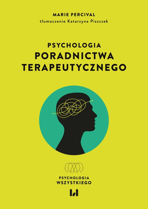 Image of Psychologia poradnictwa terapeutycznego