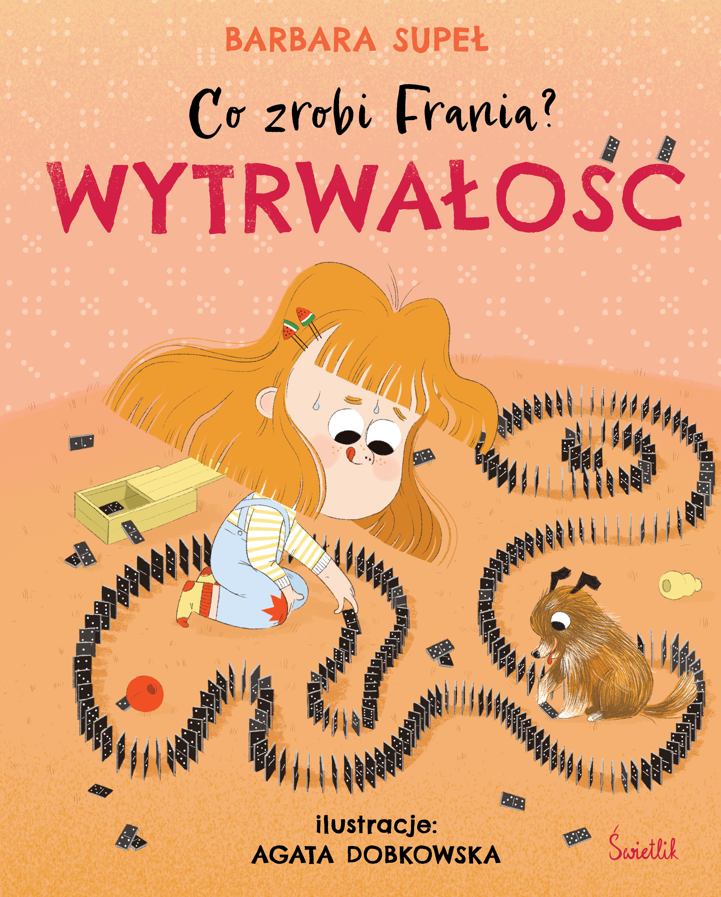 Image of Wytrwałość. Co zrobi Frania? Tom 9