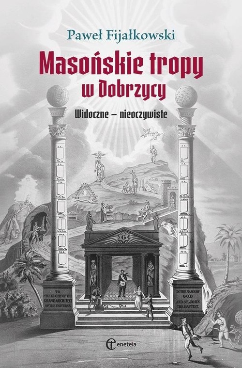 Image of Masońskie tropy w Dobrzycy Widoczne - nieoczywiste