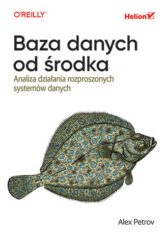 Image of Baza danych od środka. Analiza działania rozproszonych systemów danych