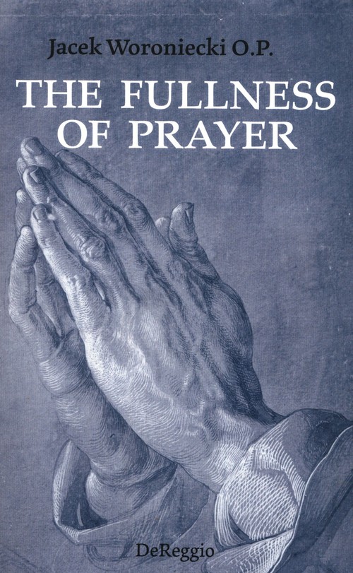 Image of The fullness of prayer