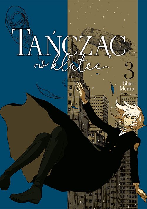 Image of Tańcząc w klatce. Tom 3