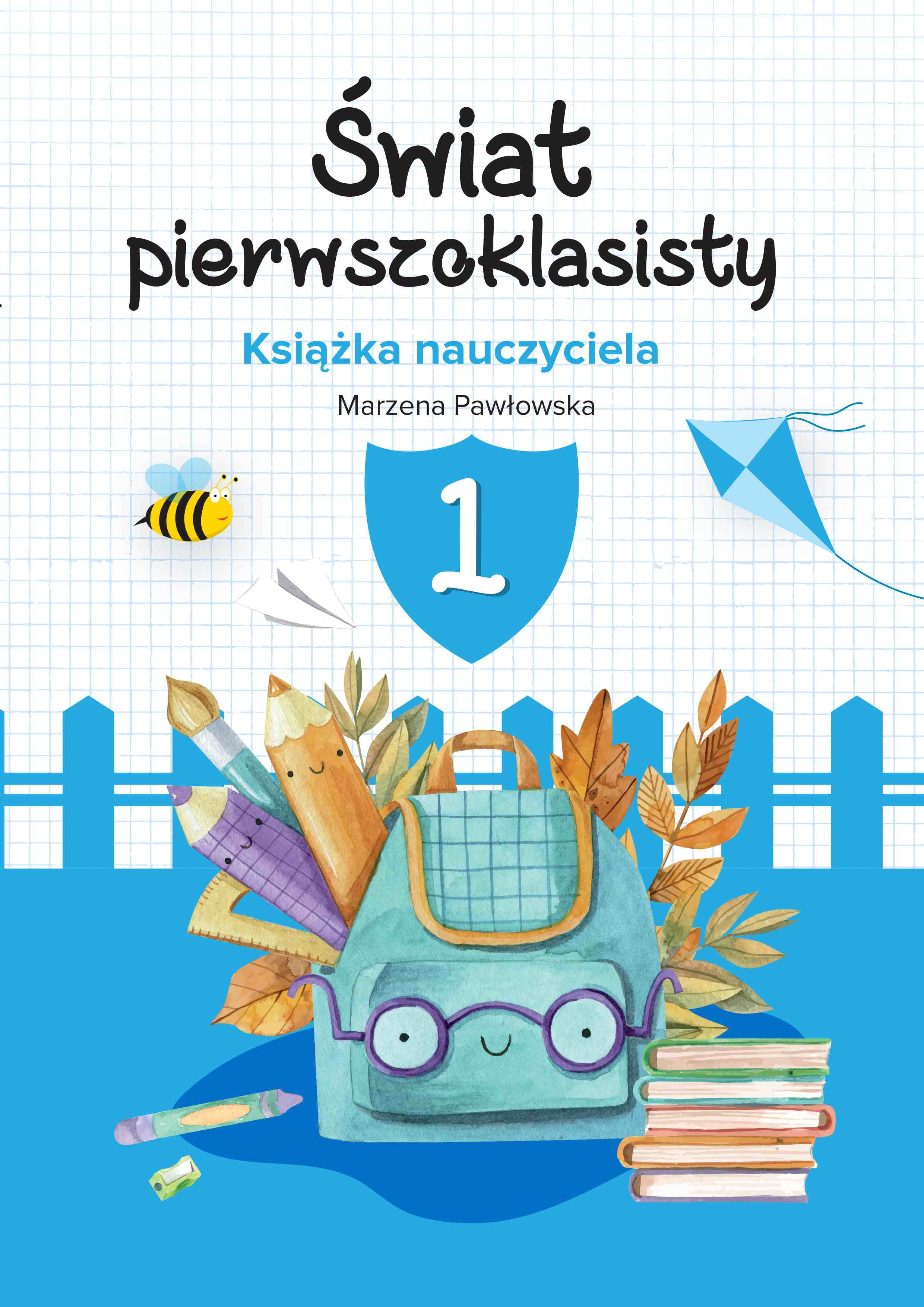 Image of Świat pierwszoklasisty książka dla nauczyciela