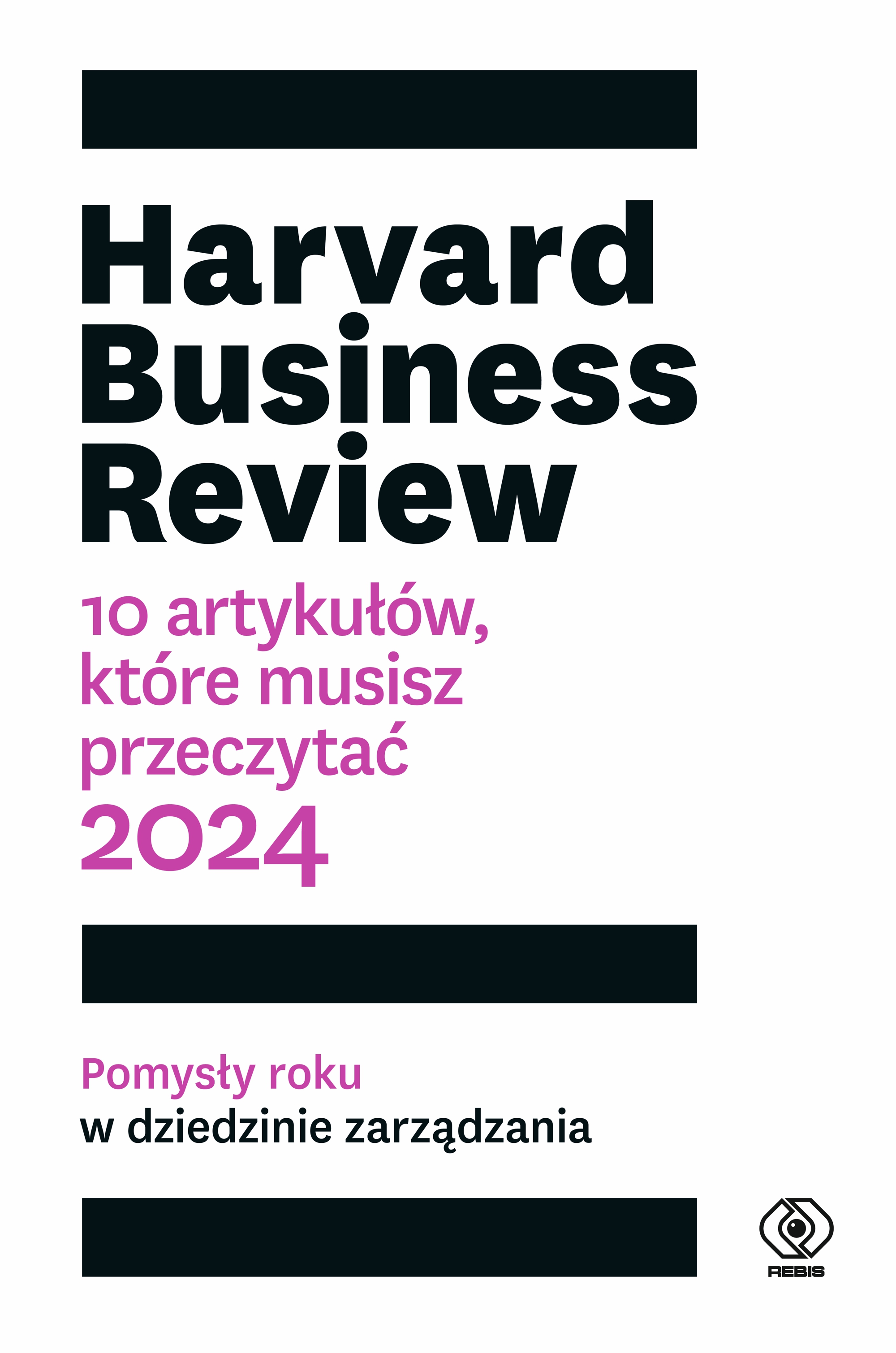 Image of Harvard Business Review. 10 artykułów, które musisz przeczytać. 2024